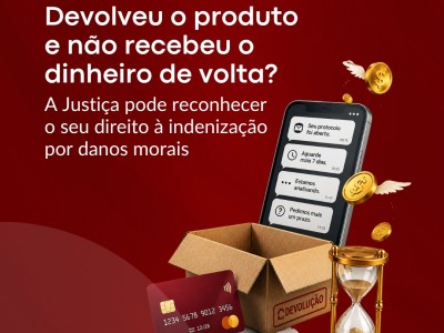Devolveu o produto e n�o recebeu o dinheiro de volta?